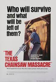 The Texas Chainsaw Massacre came out in 1974 under the direction of Tobe Hooper.