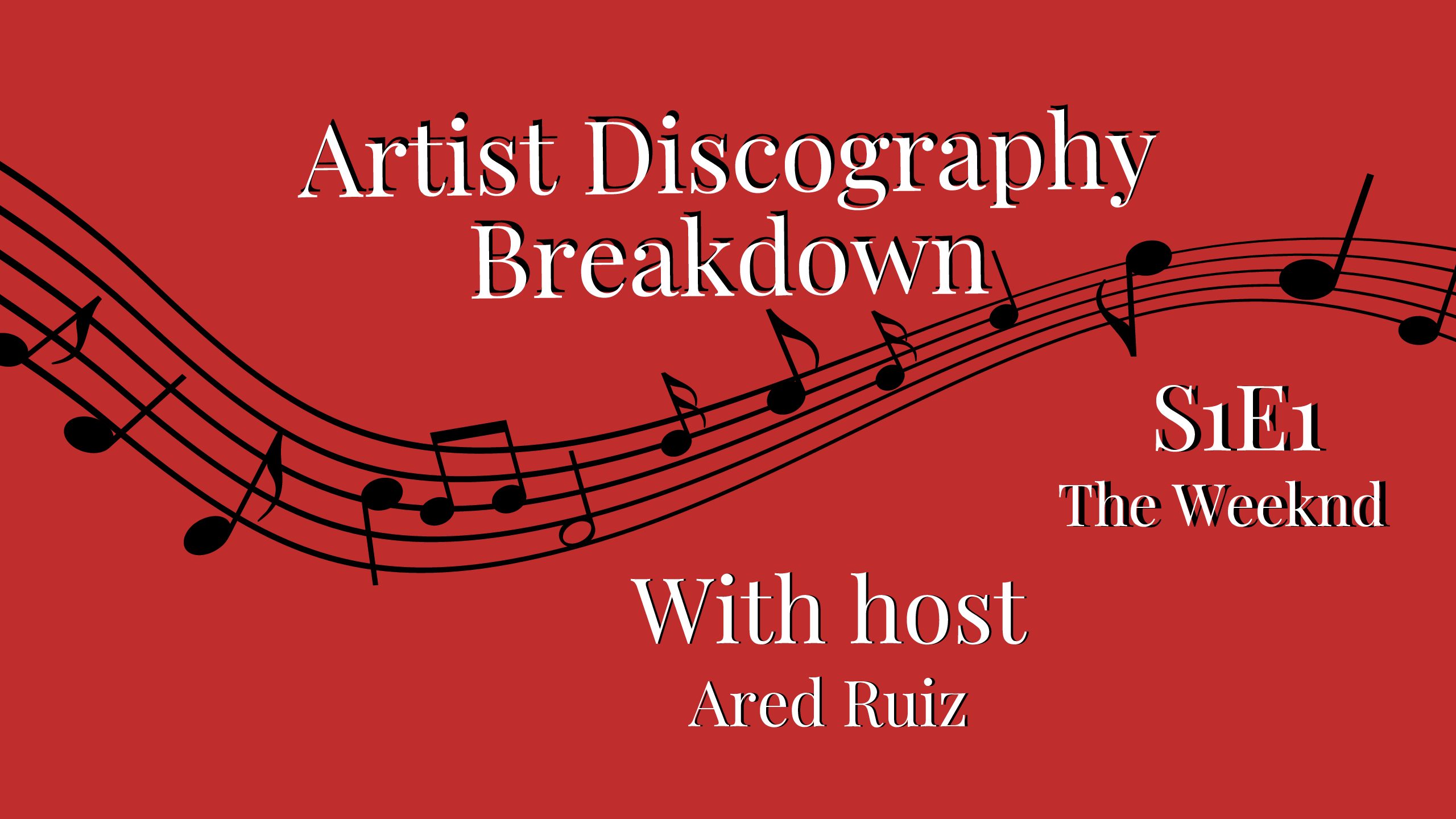 Artist Discography Breakdown S1E1