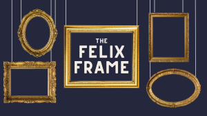 The Felix Frame: Episode 1