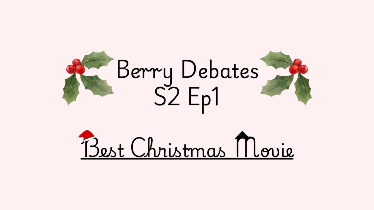 Berry Debates S2E1: Christmas Edition