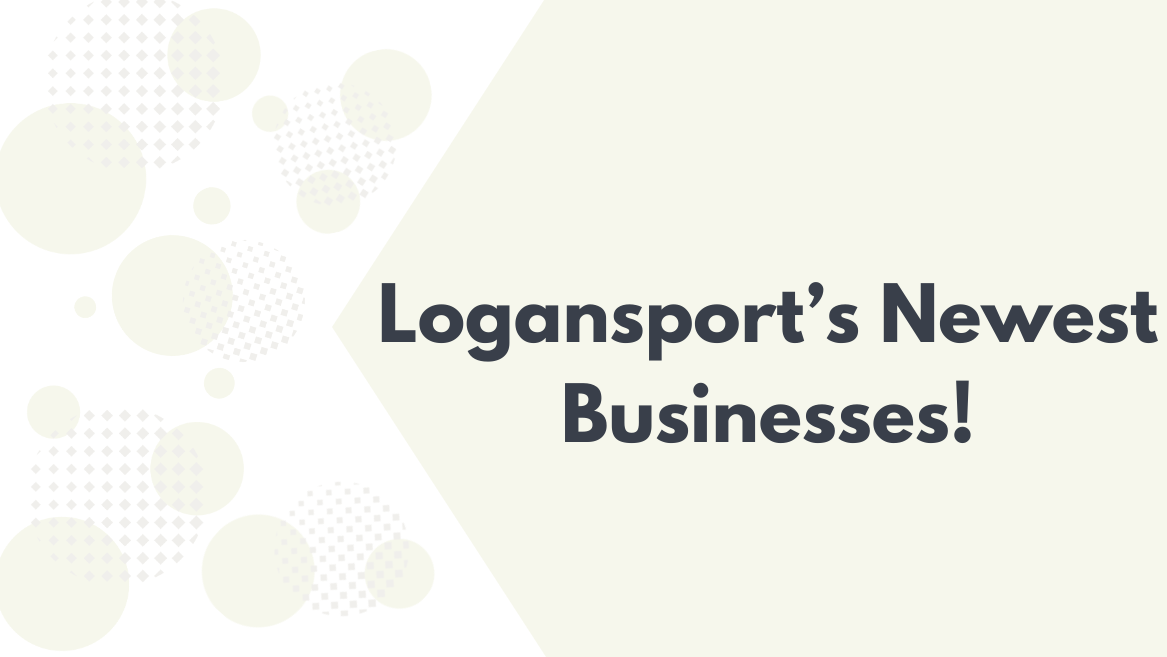 The next coming years will be exciting with the new business coming to Logansport. 
