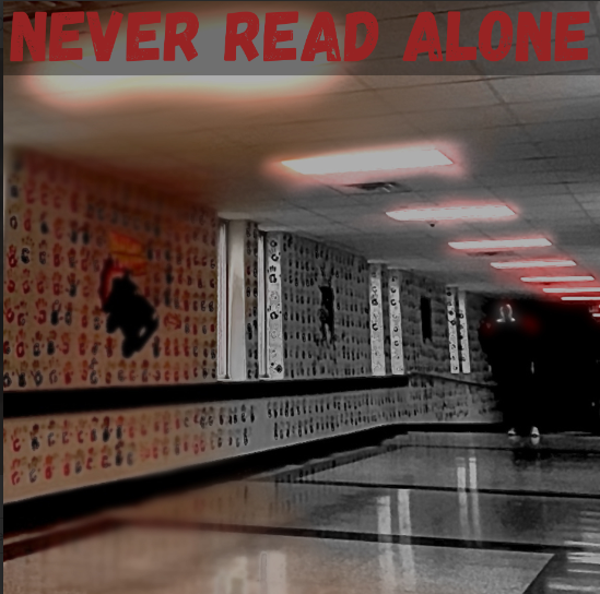Never Read Alone: Chapter Four