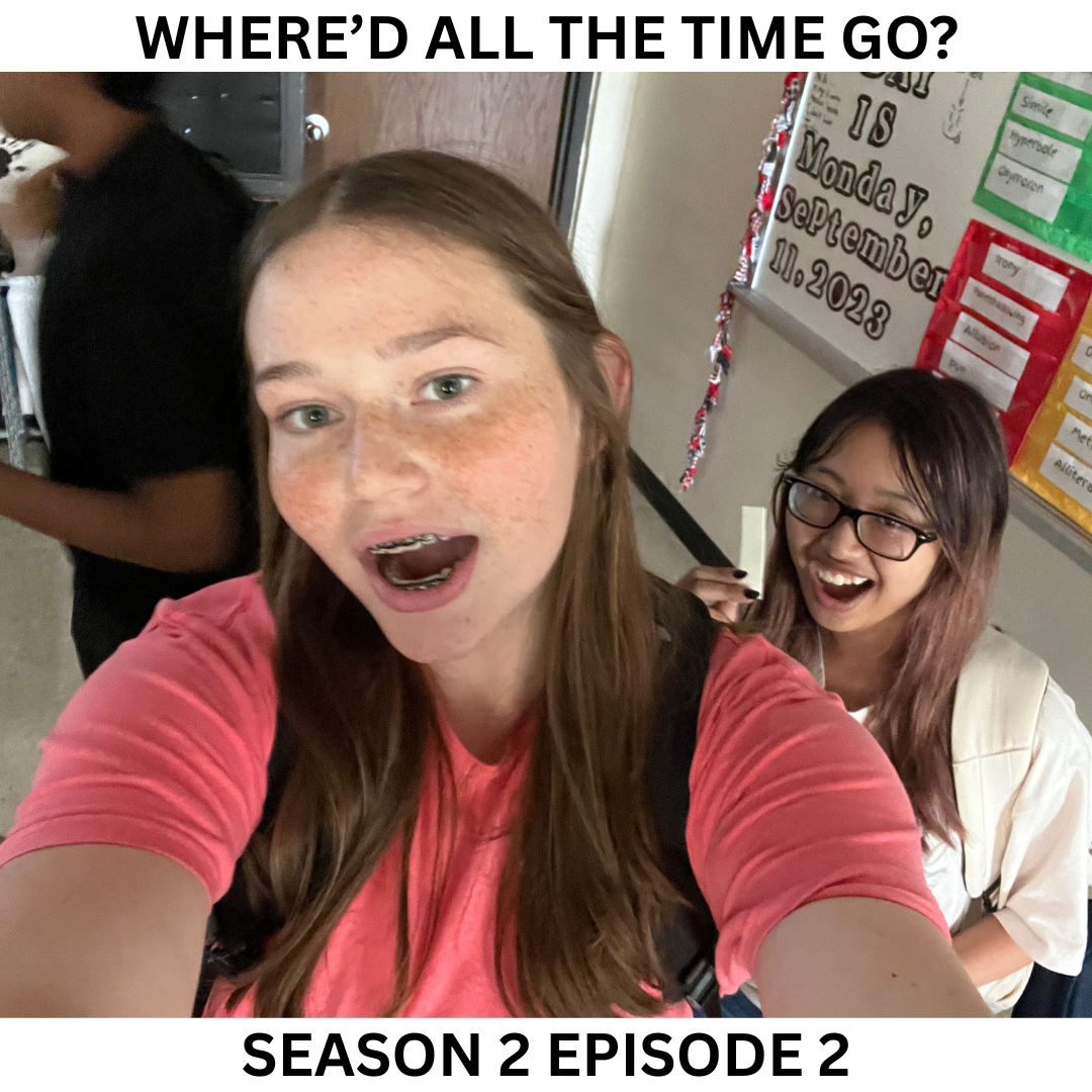Where'd All the Time Go?: Season Two Episode Two
